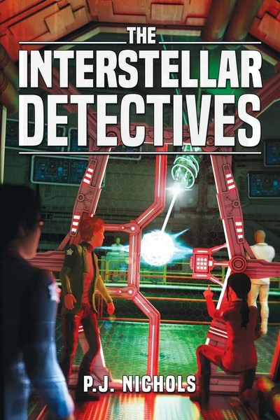 The Interstellar Detectives | P. J. Nichols | Taschenbuch | Englisch | 2023-image