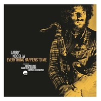 Larry Nocella - Everything Happens To Me - Cd - G4Z