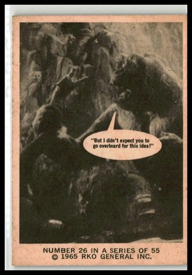 1965 Donruss King Kong #26 I didn't expect you to go overboard for this VG-EX