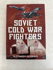 Soviet Cold War Fighters by Alexander Mladenov (2016, Hardcover)