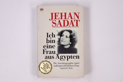 10475 ??h?n as- S?d?t ICH BIN EINE FRAU AUS ÄGYPTEN die Autobiographie einer