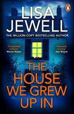 The House We Grew Up In: From the number one bestselling auth... by Jewell, Lisa