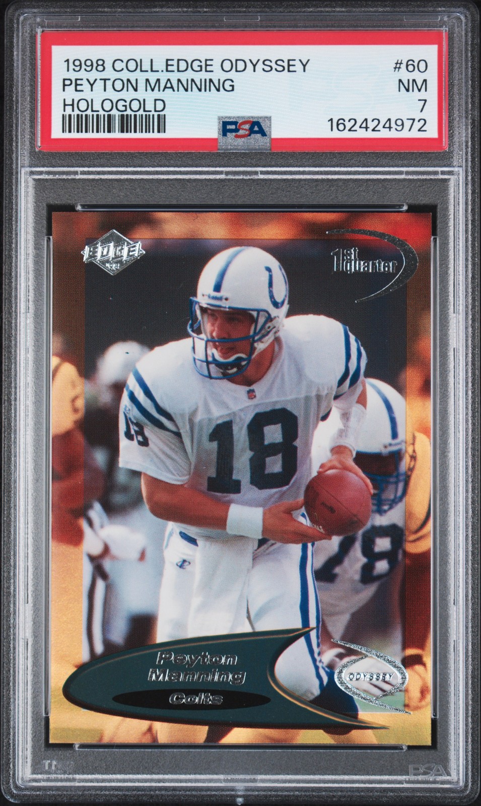 1998 COLLECTOR'S EDGE ODYSSEY HOLOGOLD PEYTON MANNING ROOKIE RC 145/150 PSA 7