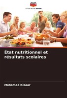 Mohomed Kibaar | ÉTat Nutritionnel Et RéSultats Scolaires | Taschenbuch (2025)