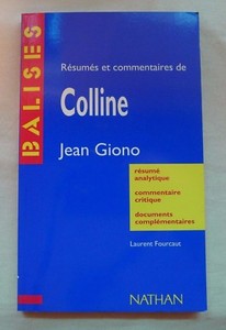 Details About Colline By Jean Giono Résumé Analytique Commentaire Critique Complémentaires - 