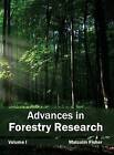 Advances in Forestry Research: Volume I by Callisto Reference (Hardback, 2015)