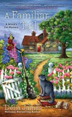 A Familiar Tail (A Witch's Cat Mystery) - Mass Market Paperback - GOOD
