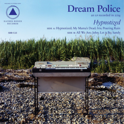 Dream Police Hypnotized (Vinyl LP) 12" Album