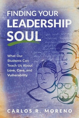 Carlos R Moreno | Finding Your Leadership Soul | Taschenbuch | Englisch (2023)