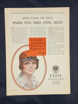 Magazine Ad - 1929 - Ethyl Gasoline - Now come the days