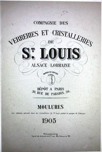 PDF catalogue CRISTALLERIES SAINT LOUIS + 1905 + SPECIAL MOULURES cristal moulé