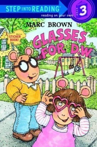 Glasses for D.W. (Step Into Reading  Step 3) by Brown  Marc  Acceptable Book
