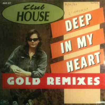 Club House Deep In My Heart (Gold Remixes) Vinyl Single 12inch NEAR MINT