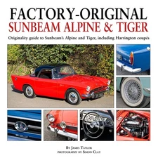 Factory Original Sunbeam Alpine & Tiger Originality guide for Restoration book