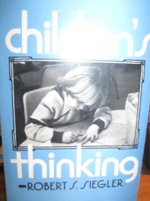 Childrens thinking - Paperback By Siegler, Robert S - GOOD