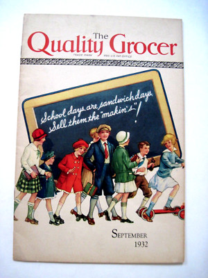 Sept. 1932 Booklet ''The Quality Grocer'' Sponsored  By ''Bakers of America'' *