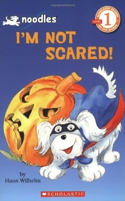 Noodles: I'm Not Scared! (Hello Reader, Level 1) - Wilhelm, Hans - Good - Se...