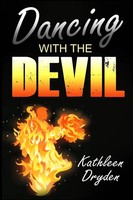 Dancing With The Devil Kathleen Dryden Taschenbuch Kartoniert / Broschiert 2016