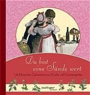 Du bist eine Sünde wert
