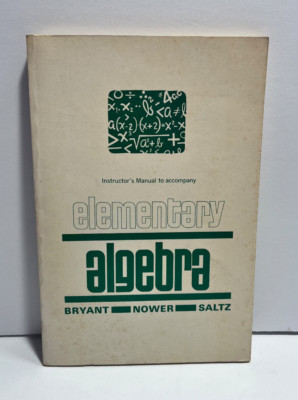 Elementary Algebra Bryant Nower Saltz 1969