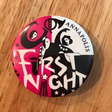 First Night New Years Eve Celebration Annapolis Maryland Button Pin 91-92