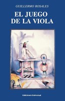 Guillermo Rosales | EL Juego DE LA Viola | Taschenbuch | Englisch (2014)