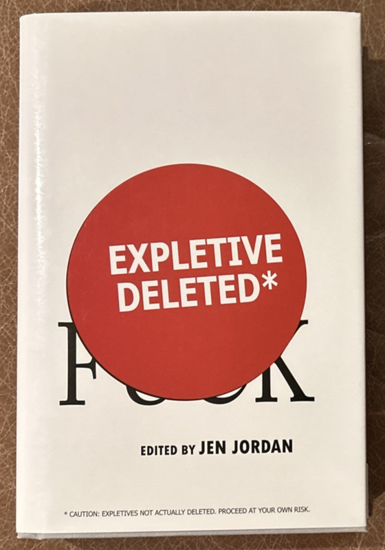 Expletive Deleted - Reed Farrel Coleman Signed HC - Ken Bruen - Charlie Huston