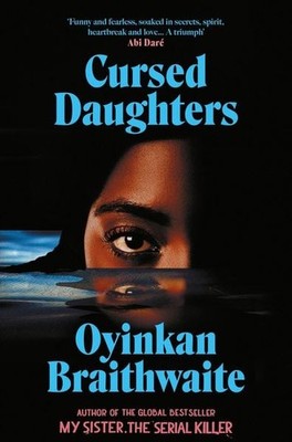 Cursed Daughters The RIVETING bestselling heartbreaker, from the author of My...