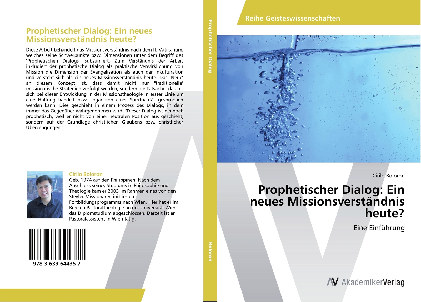 Prophetischer Dialog: Ein Neues Missionsverständnis Heute? Eine