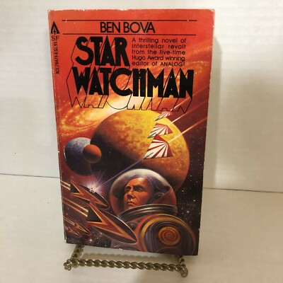 Star Watchman by Ben Bova - 1978 - 1st Printing - 1st Edition - PB