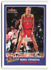 2001 Fleer Tradition WNBA #6 Maria Stepanova Phoenix Mercury