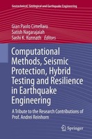 Computational Methods, Seismic Protection, Hybrid Testing And Resilience In Eart