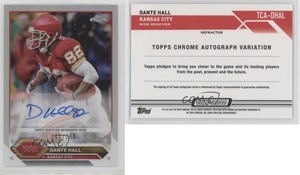2023 Topps Composite Topps Chrome Auto Refractor /299 Dante Hall #TCA-DHAL Auto