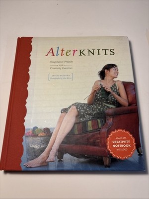 AlterKnits Felt: Imaginative Projects for Knitting and Felting by Leigh Radford