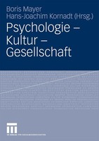Psychologie - Kultur - Gesellschaft Hans-Joachim Kornadt
