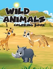 Wild Animal Safari World; Easy coloring book for kids toddler, Imagination le-,