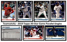 2019 Topps All-Star Game Parallel 500-700 * * Set Break * * Pick Your Card *