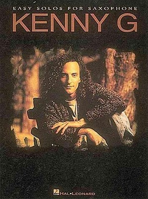 Kenny G - Easy Solos for Saxophone by G. Kenny (English) Paperback Book