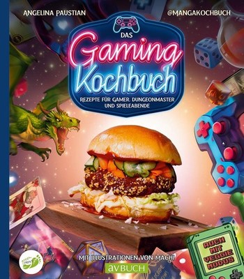 Das Gaming Kochbuch Angelina Paustian