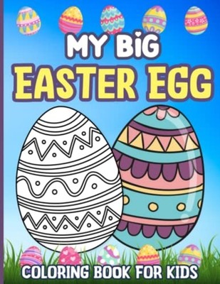 My Big Easter Egg Coloring Book For Kids Large Size Eas -  NEW GREY CAT. COLOR 2