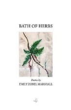 Bath of Herbs, Zobel Marshall, Emily, Paperback