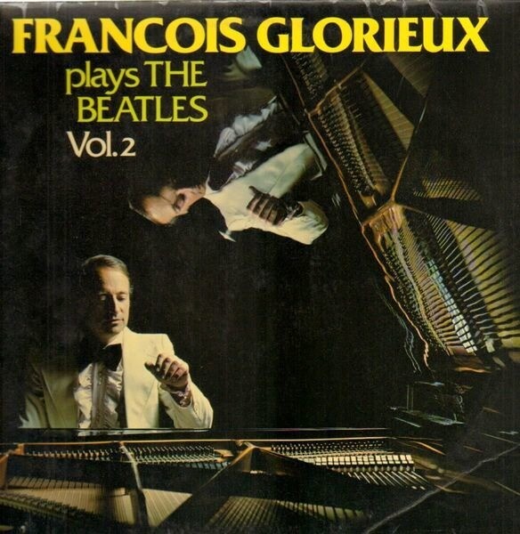LP Francois Glorieux Francois Glorieux Plays The Beatles Vol. 2