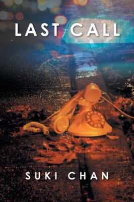 Suki Chan - Last Call - New Paperback - 61 - X555z