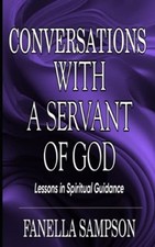 Conversations with a Servant of God Lessons in Spiritua -  NEW FANELLA. SAMPSO 2