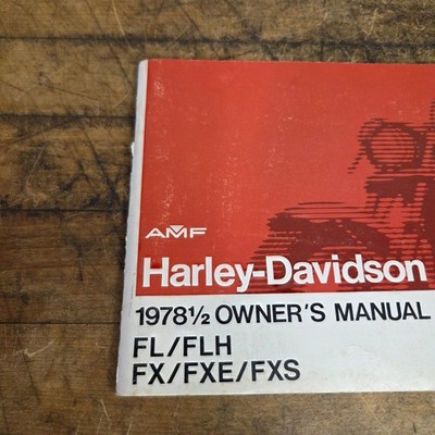1978 1/2 Harley Davidson FL FLH FX FXE FXS Owner's Owners Manual