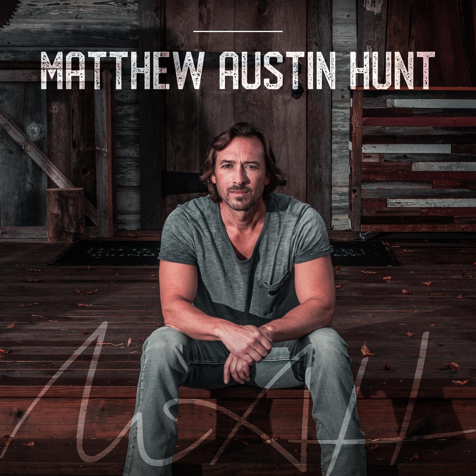 Matthew Austin Hunt Matthew Austin Hunt (CD)