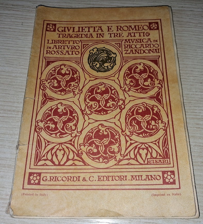RICCARDO ZANDONAI A. ROSSATO GIULIETTA E ROMEO TRAGEDIA LIBRETTO RICORDI 1939