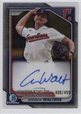 2024 Bowman Chrome Prospect Refractor 409/499 Andrew Walters #CPA-AW Auto 0ii1