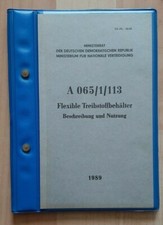NVA Vorschrift A065/1/113 Flexible Treibstoffbeh&auml;lter Beschreibung und Nutzung