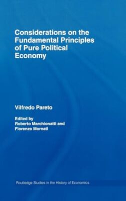 Pareto - Considerations on the Fundamental Principles of Pure Politica - X555z